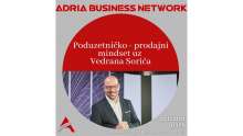 Adria Business Network #18 Features Sales Expert Vedran Sorić