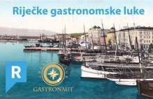 Rijeka Gastronomic Ports: New Brand to Create a Unique Gourmet Story
