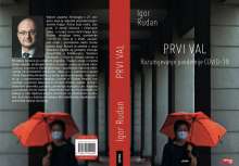 Esteemed Croatian Scientist Igor Rudan Prepares New Book on Pandemic